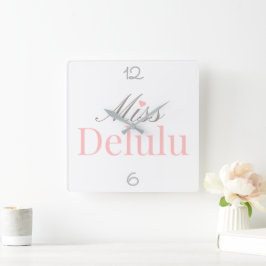 Miss Delulu – Rosa och grå hemdekor Fyrkantig Klocka
