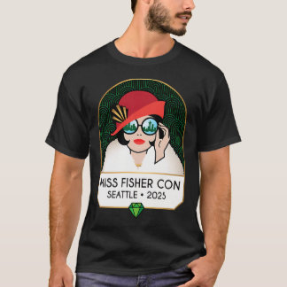 Miss Fisher Con 2025 T Shirt