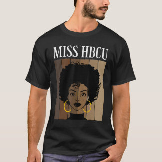 Miss Hbcu Historiska svarta högskolor universitet T Shirt