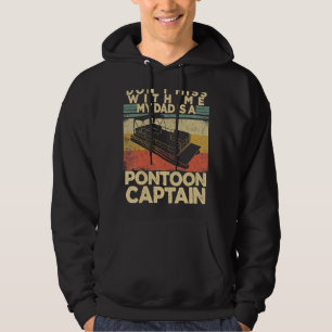 Miss inte med mig min Pappa är en Pontoon kapten D Hoodie
