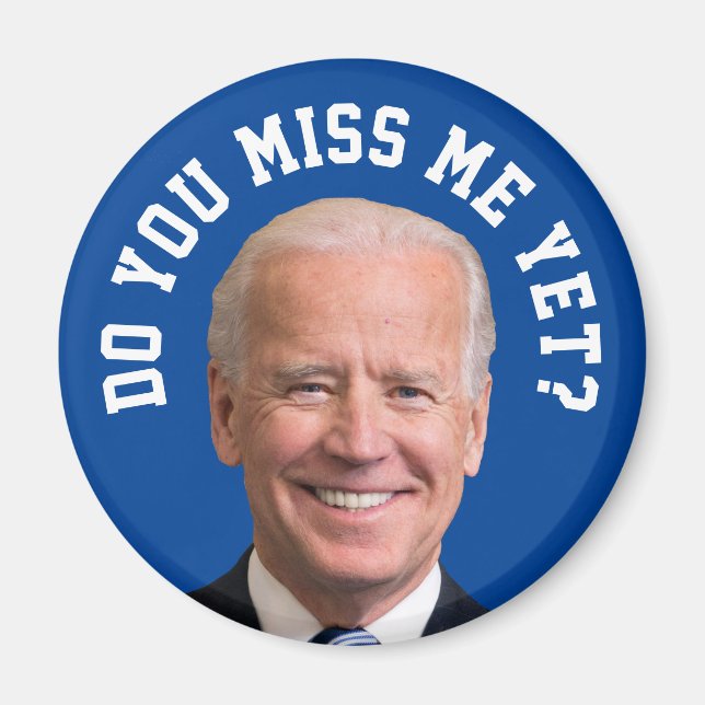 Miss Joe Biden än? Magnet (Framsidan)