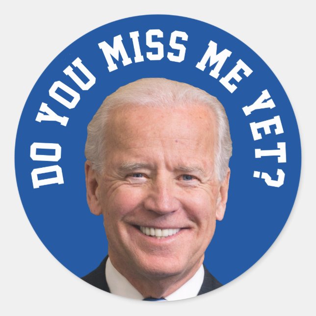 Miss Joe Biden än? Runt Klistermärke (Framsida)
