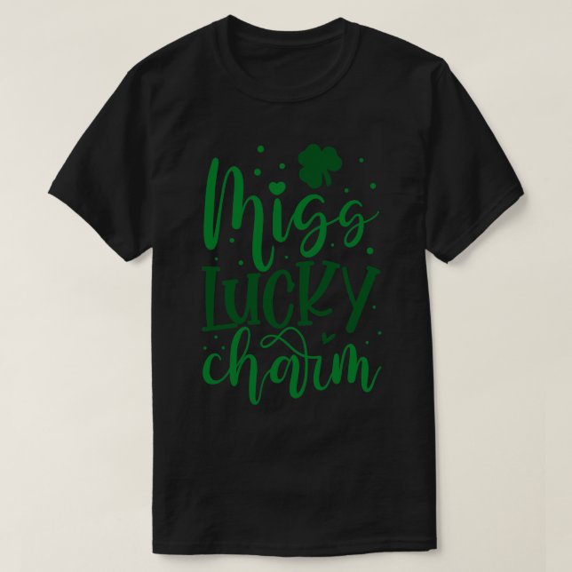 MISS LUCKY CHARM T SHIRT (Design framsida)