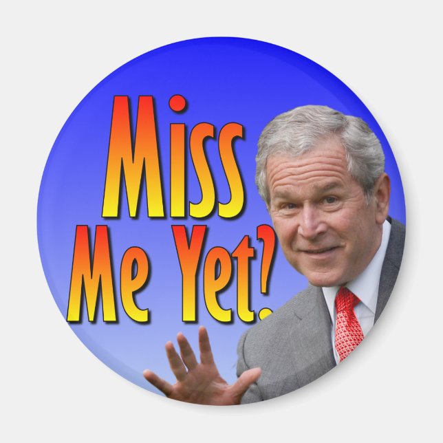 Miss Me än? Tea Party Favorate Magnet (Framsidan)