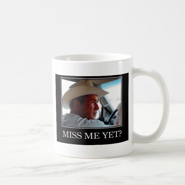 Miss Me ändå, George W Bush Kaffemugg (Höger)