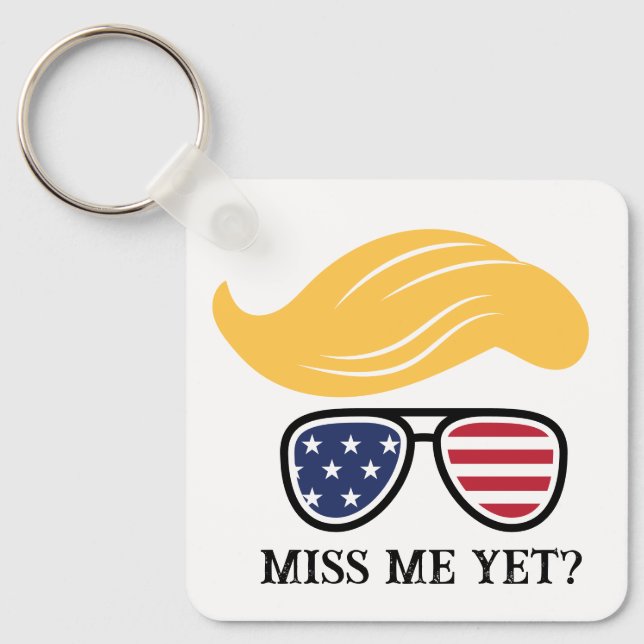 Miss Me ändå underbart Trump Keychain 2024 Val Nyckelring (Framsida)