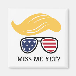 Miss Me ändå underbart Trump Magnet 2024 Val