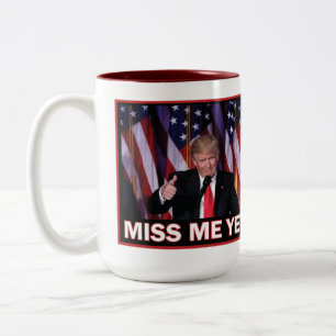 Miss Me ännu Trump 2024 Två-Tonad Mugg