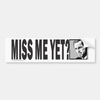Miss-Me-YET Bildekal