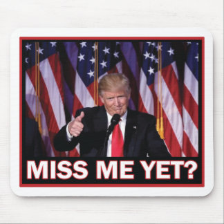 Miss-Me-yet-Trump Musmatta