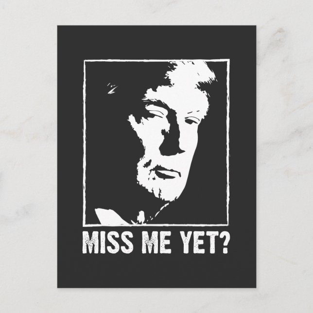 Miss mig än.. trumpanti Biden Vykort (Framsida)