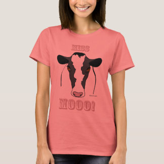 Miss Mooo! Tee Shirt