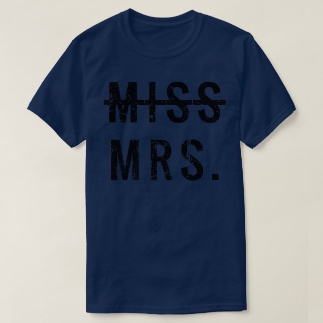 Miss Mrs. T Shirt (Design framsida)