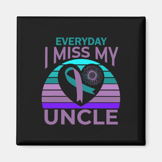 Miss My farbror Heart Solros Suicide Awareness Ni Magnet (Framsidan)