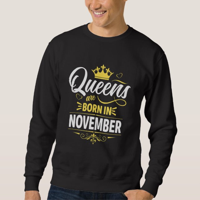 Miss November Graphic Tee den här drottningen född Lång Ärmad Tröja (Framsida)