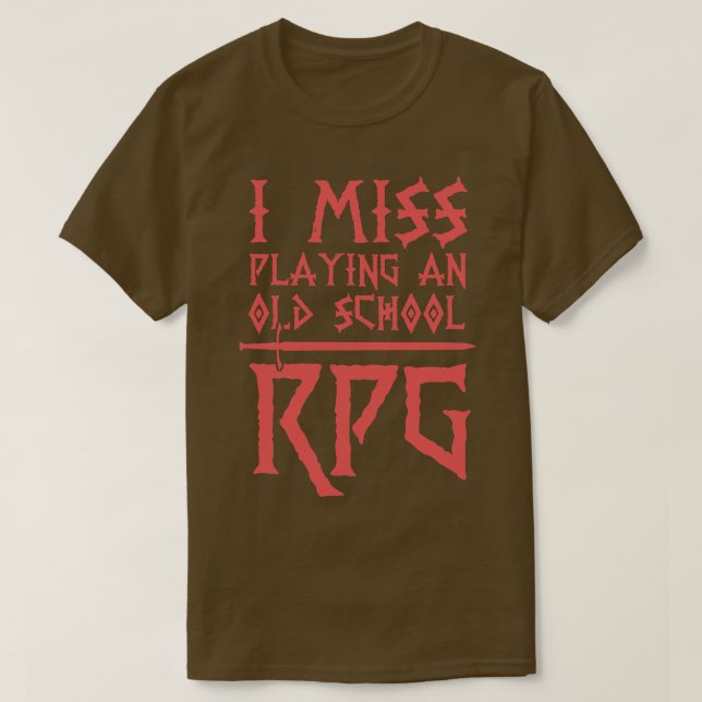 Miss Spela en Old school RPG T Shirt (Design framsida)