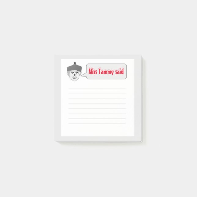 Miss Tammy Said White Post-it Notes Block (Framsida)