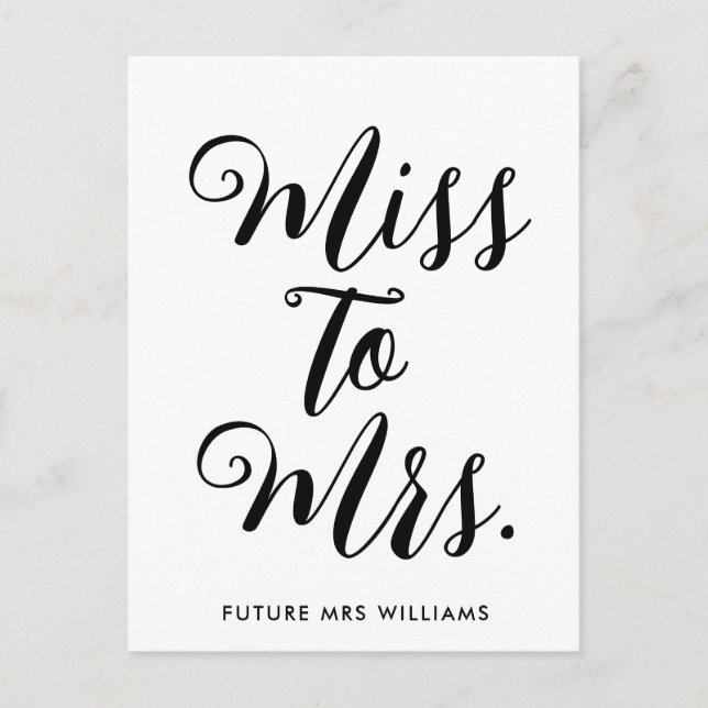 Miss till Mrs Banner Modern Bröllopsdusch Rekvisit Vykort (Framsida)
