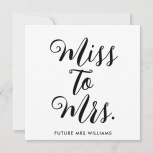Miss till mrs Banner Modern Möhippa Prop Inbjudningar
