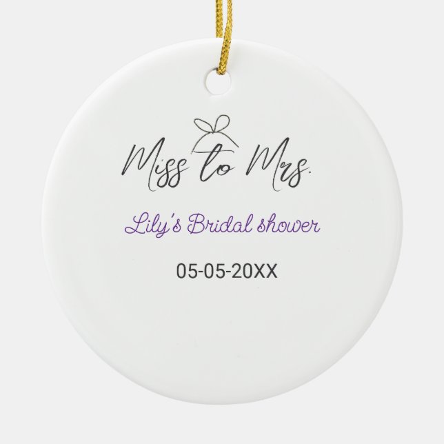 Miss till Mrs bröllopsfest add namn datum år båge Julgransprydnad Keramik (Framsidan)