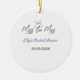 Miss till Mrs bröllopsfest add namn datum år bow Julgransprydnad Keramik