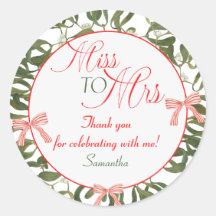 Miss till Mrs Coquette Mistletoe Möhippa