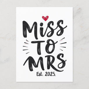 Miss till mrs Est. 2025 Giftermål-Make par Helg Vykort