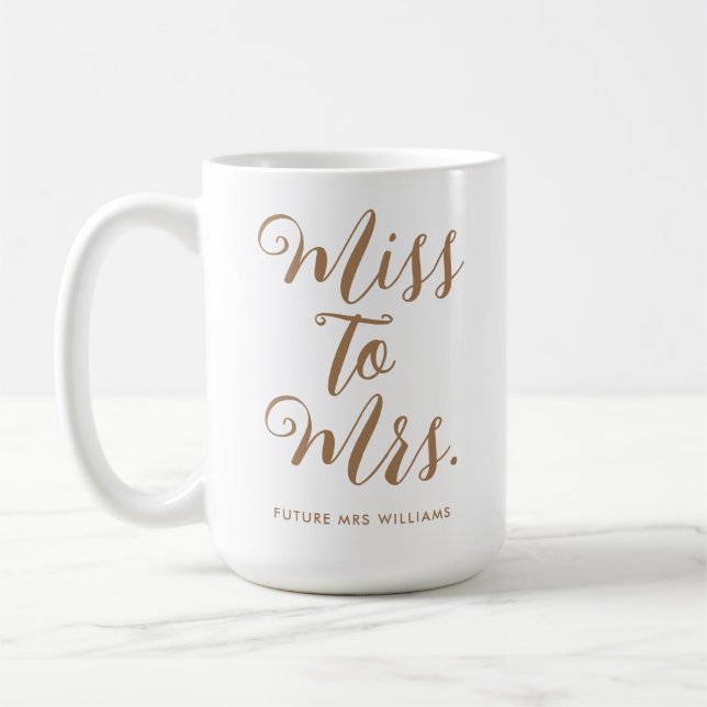 Miss till Mrs Modern Bröllopsdusch  Kaffemugg (Vänster)
