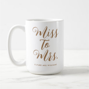 Miss till Mrs Modern Bröllopsfest Kaffemugg