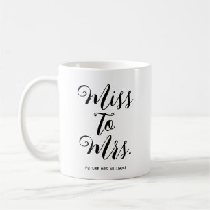 Miss till Mrs Modern Möhippa Bachelorette Kaffemugg