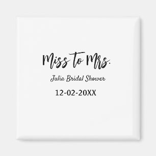 Miss to Mrs bröllopsfest stilig enkel Lägg till na Magnet