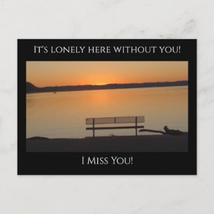 Miss You, det är bara här Solo Bench vid floden Vykort