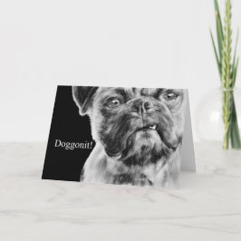 Miss You Grumpy Smug Pug Hund Kort