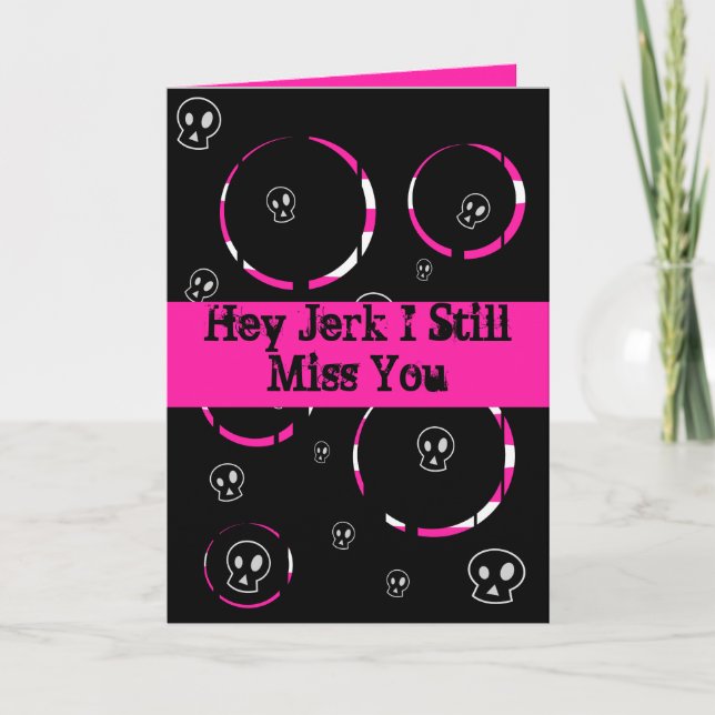 Miss You Idiot Skullz Card Kort (Framsida)