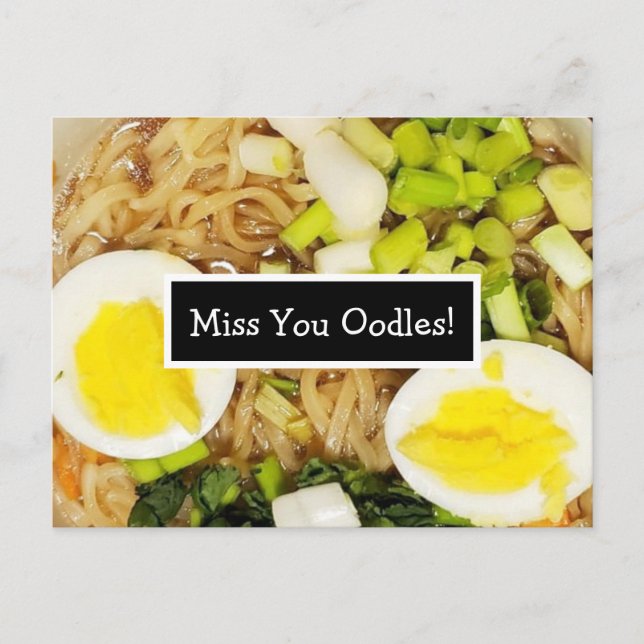 Miss You Oodles | Ramen Photo Vykort (Framsida)
