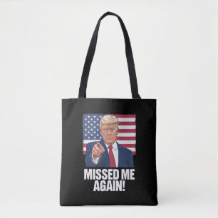 Missade Mig Igen Du Missade Trump 2024 Valet Tygkasse
