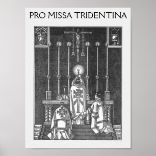 missasolemnis, PRO MISSA TRIDENTINA Poster