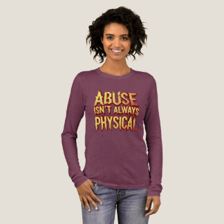 "Missbruk är inte alltid fysiskt" – Emotionell T-s T Shirt