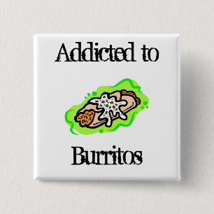 missbrukat till Burritos Knapp