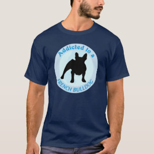 Missbrukat till en fransk bulldogg tee shirt