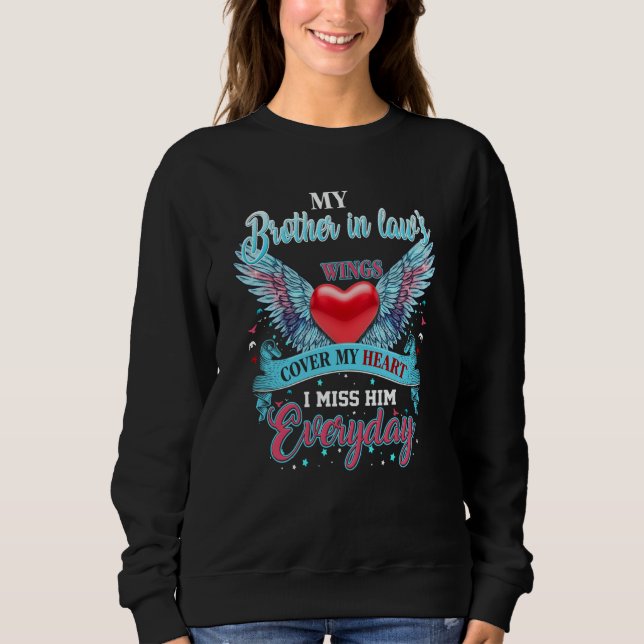 Missed Memorial Of My Brother In Law Lost Brother  T Shirt (Framsida)