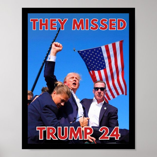 Missed Trump 2024 - Patriotic Policy Maga Poster (Framsidan)