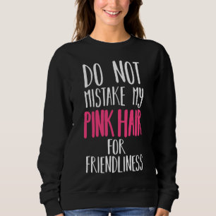 Missförstå inte mitt hår för vänskaplighet t shirt