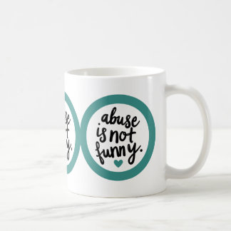 Misshandel är inte roligt kaffemugg