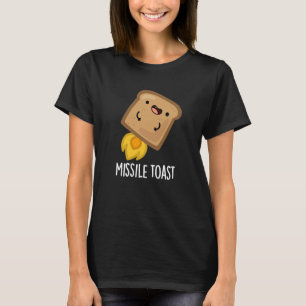 Missile Toast Funny Mistletoe Puns Mörk BG T Shirt