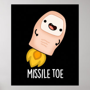 Missile Toe Funny Mistletoe Pun Mörk BG Poster