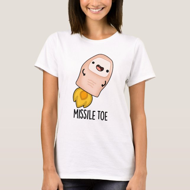 Missile Toe Funny Mistletoe Pun T Shirt (Framsida)