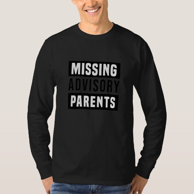 Missing Advisory Parents Premium T Shirt (Framsida)