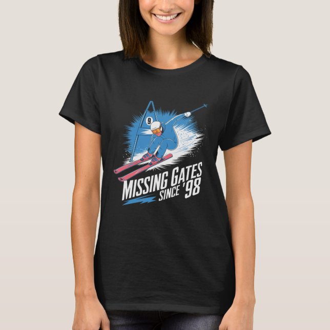 Missing Gates Since 98 Alpine Skiing  T Shirt (Framsida)