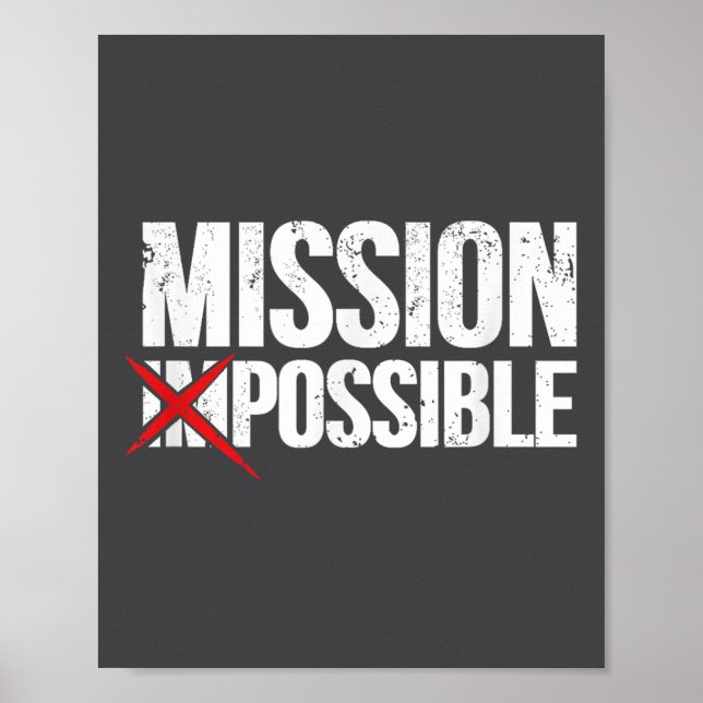 Mission Ssible Saying Quote Shirt. Insrational Rel Poster (Framsidan)
